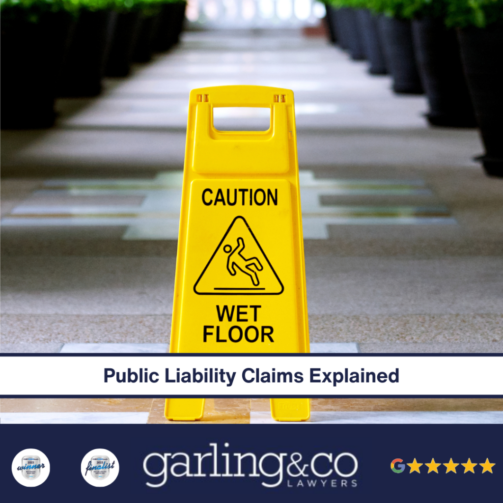 Public Liability Claims Explained | Garling & Co Lawyers